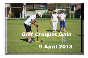 Golf Croquet Gala 9/4/2018